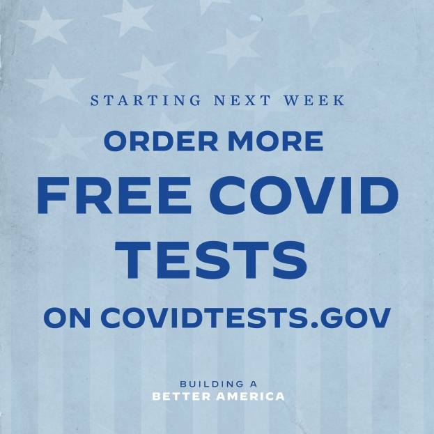 Plakat mit weißer Schrift auf blauem Hintergrund, auf dem steht "Ab nächster Woche bestellen Sie mehr kostenlose Covid-Tests auf CovidTests.gov".